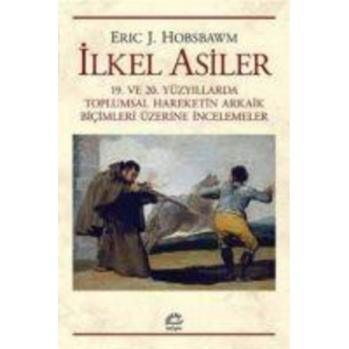 Eric Hobsbawm - Ilkel Asiler