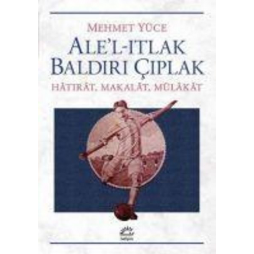 Mehmet Yüce - Alel-Itlak Baldiri Ciplak