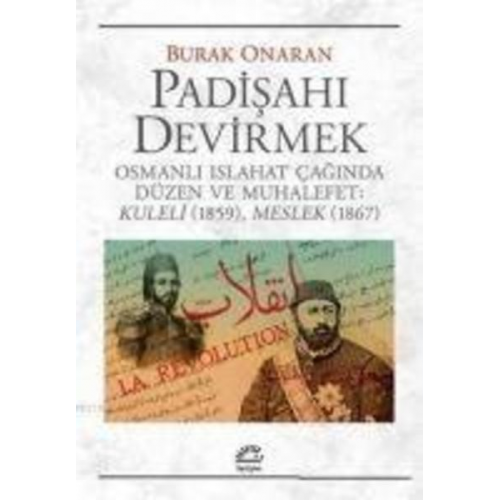 Burak Onaran - Padisahi Devirmek