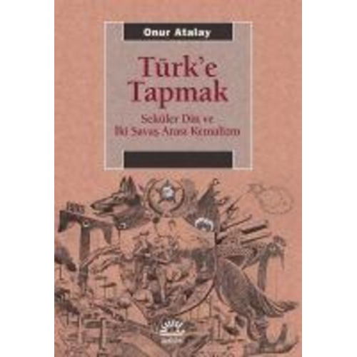 Onur Atalay - Türke Tapmak