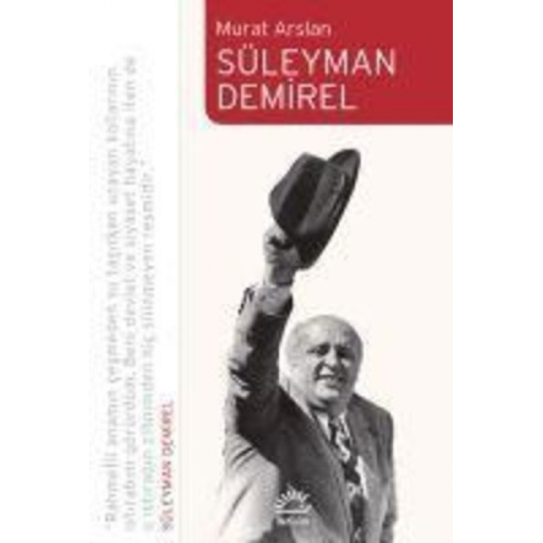 Murat Arslan - Süleyman Demirel