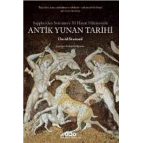 David Stuttard - Sapphodan Sokratese 50 Hayat Hikayesiyle Antik Yunan Tarihi