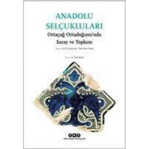 A. C. S. Peacock Sara Nur Yildiz - Anadolu Selcuklulari