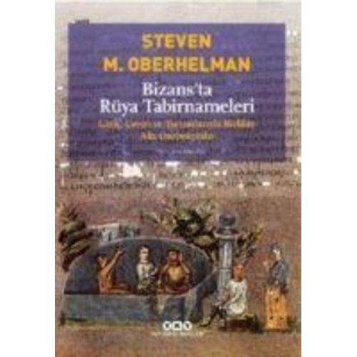 Steven M. Oberhelman - Bizansta Rüya Tabirnameleri