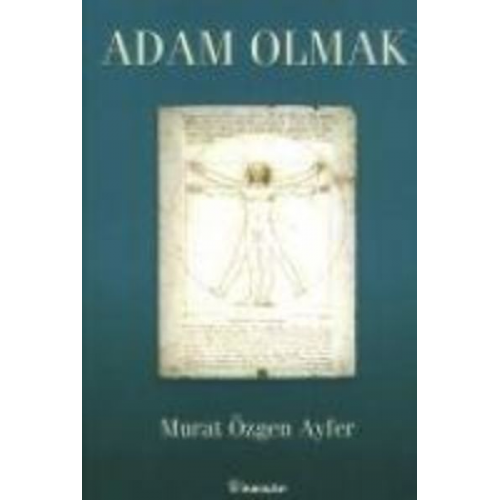 Murat Özgen Ayfer - Adam Olmak