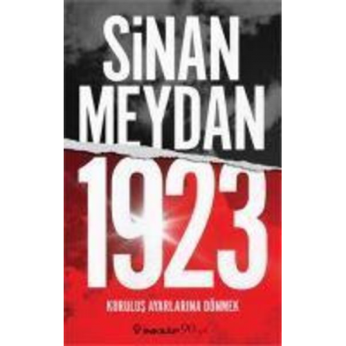 Sinan Meydan - 1923 Kurulus Ayarlarina Dönmek