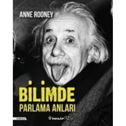 Anne Rooney - Bilimde Parlama Anlari