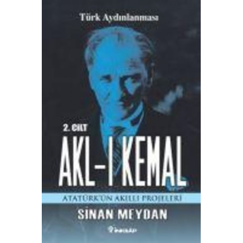 Sinan Meydan - Akl-i Kemal 2. Cilt 5 Cilt, Tek Kitap