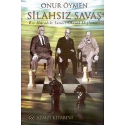 Onur Öymen - Silahsiz Savas