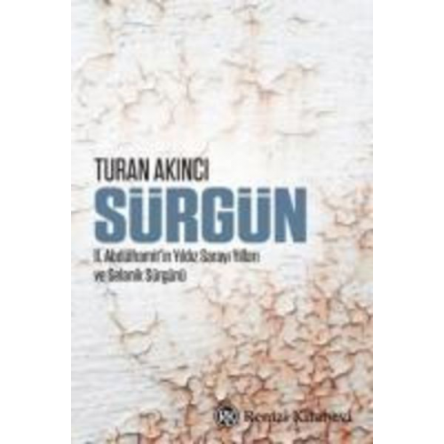 Turan Akinci - Sürgün