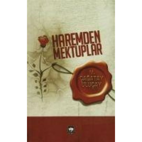 M. cagatay Ulucay - Haremden Mektuplar