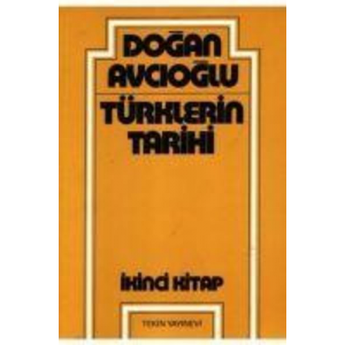 Dogan Avcioglu - Türklerin Tarihi 2