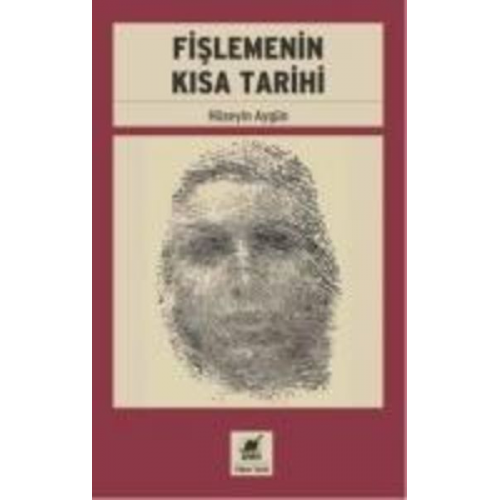 Hüseyin Aygün - Fislemenin Kisa Tarihi