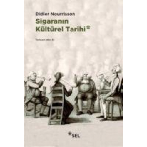 Didier Nourisson - Sigaranin Kültürel Tarihi