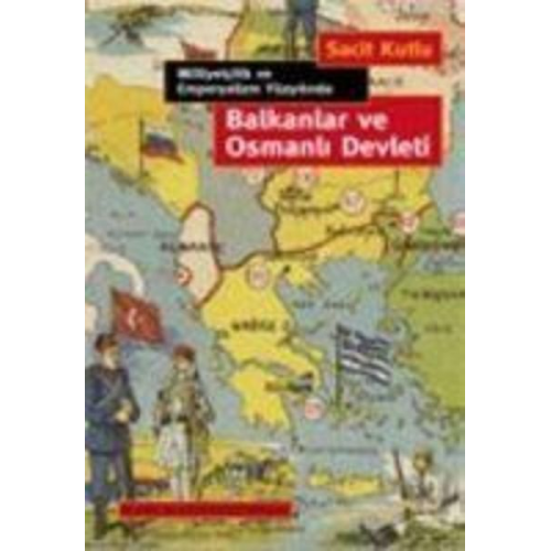 Sacit Kutlu - Balkanlar ve Osmanli Devleti