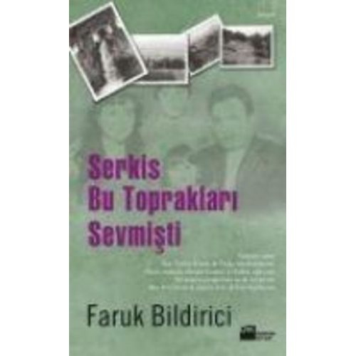 Faruk Bilidirici - Serkis Bu Topraklari Sevmisti