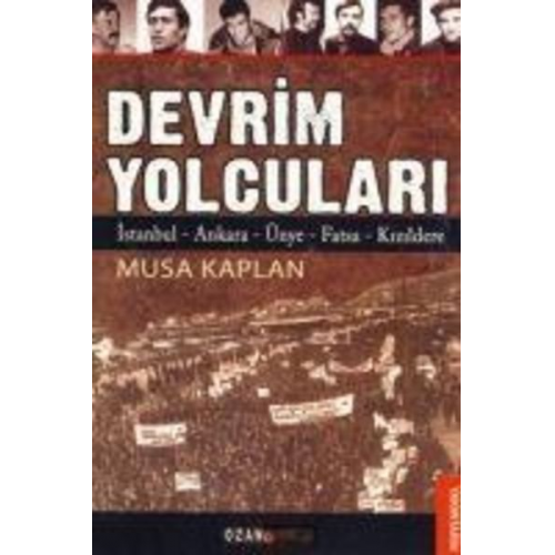 Musa Kaplan - Devrim Yolculari