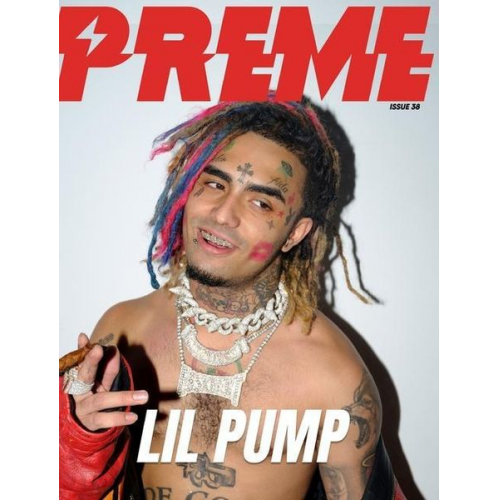 Preme Magazine - Lil Pump