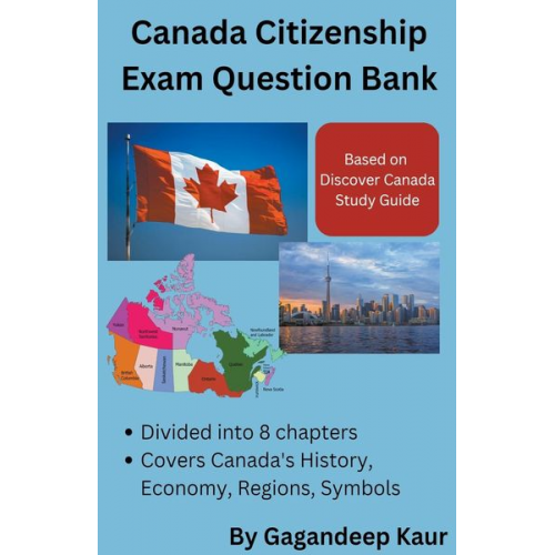 Gagandeep Kaur - Canada Citizenship Exam Question Bank