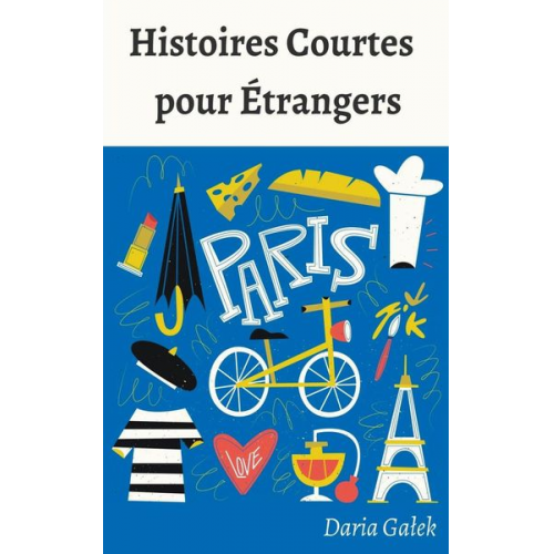 Daria Galek - Histoires Courtes pour Étrangers