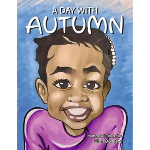 Dion Dockery - A Day with Autumn