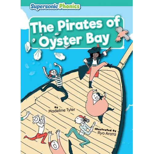 Madeline Tyler - The Pirates of Oyster Bay