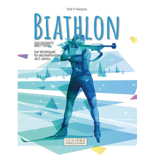 York P. Herpers - Biathlon | Das rasante Brettspiel