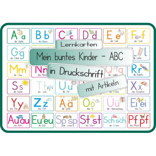 Helga Momm - Mein buntes Kinder-ABC Druckschrift mit Artikeln, Umlauten, Doppellauten und Sp, St, Sch und Pf