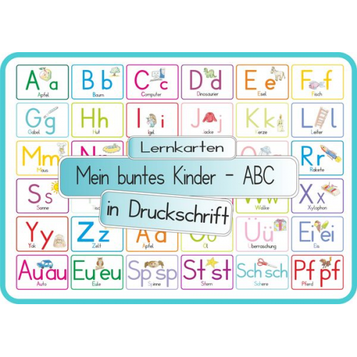 Helga Momm - Mein buntes Kinder-ABC Druckschrift mit Umlauten, Doppellauten und Sp, St, Sch und Pf