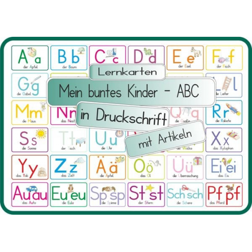 Helga Momm - Mein buntes Kinder-ABC Druckschrift mit Artikeln, Umlauten, Doppellauten und Sp, St, Sch und Pf