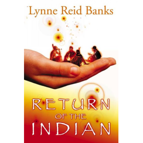 Lynne Reid Banks - Return of the Indian