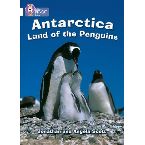 Jonathan Scott Angela Scott - Antarctica: Land of the Penguins