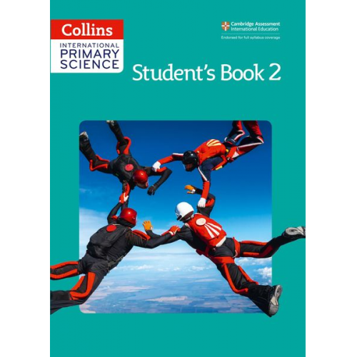 Pete Robinson Karen Morrison Anne Pilling Tracey Baxter Jonathan Miller - Collins International Primary Science - Student's Book 2