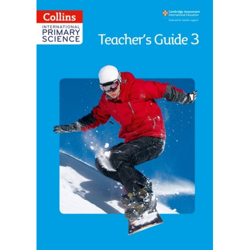 Pete Robinson Fiona MacGregor Emily Miller Anne Pilling Karen Morrison - Collins International Primary Science - Teacher's Guide 3