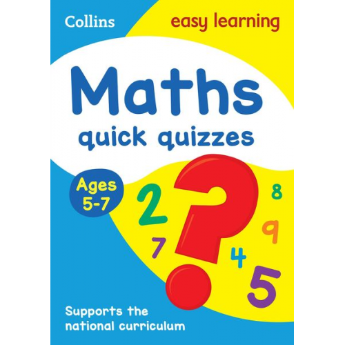 Collins Easy Learning - Maths Quick Quizzes Ages 5-7