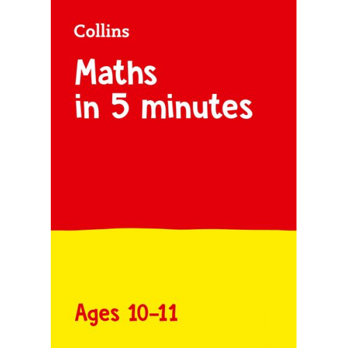 Collins KS2 - Maths in 5 Minutes a Day Age 10-11