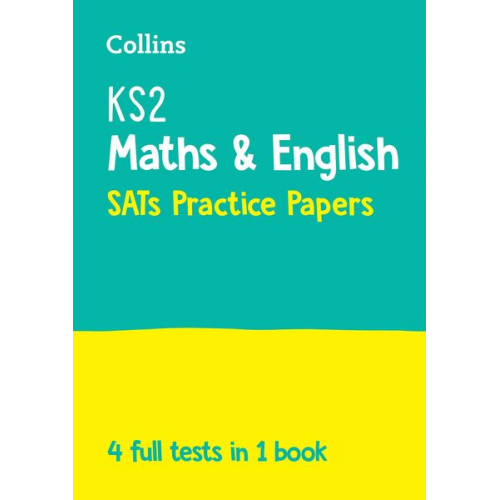 Collins KS2 - KS2 Maths and English SATs Practice Papers