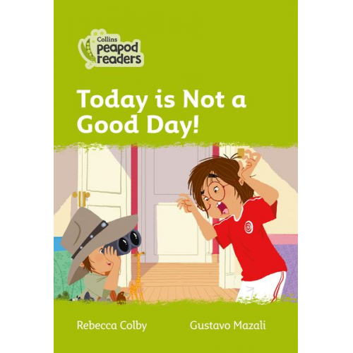 Rebecca Colby - Today Is Not a Good Day!