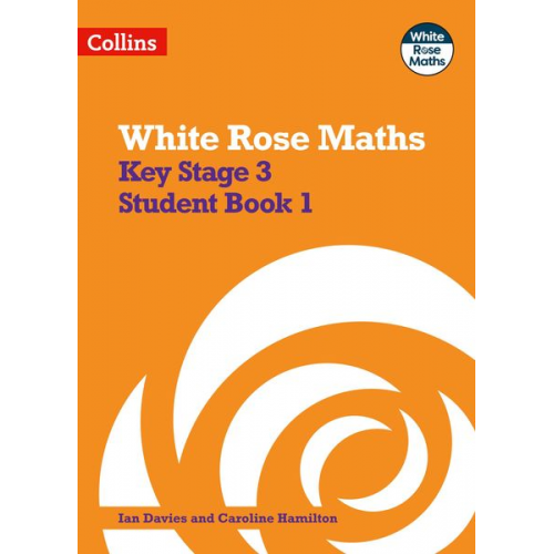 Caroline Hamilton Ian Davies - Key Stage 3 Maths Student Book 1