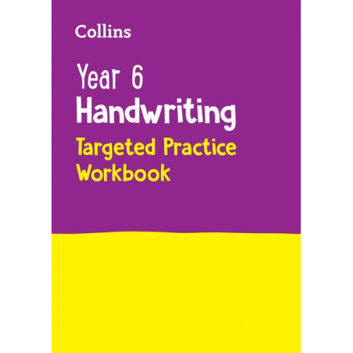 Collins KS2 - Year 6 Handwriting Targeted Practice Workbook