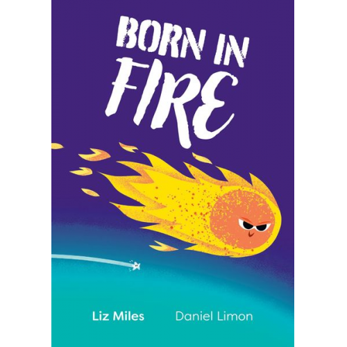 Liz Miles - Born in Fire