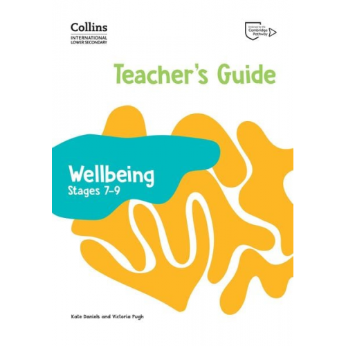 Victoria Pugh Kate Daniels - Collins International Lower Secondary Wellbeing