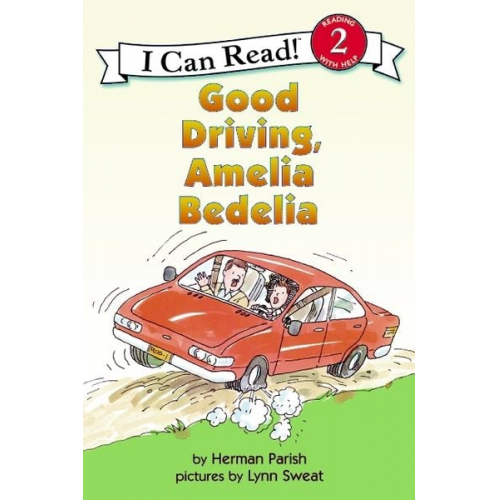 Herman Parish - Good Driving, Amelia Bedelia