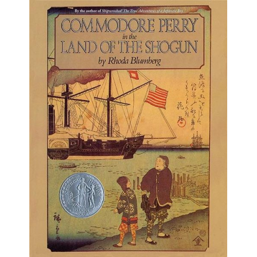 Rhoda Blumberg - Commodore Perry in the Land of the Shogun