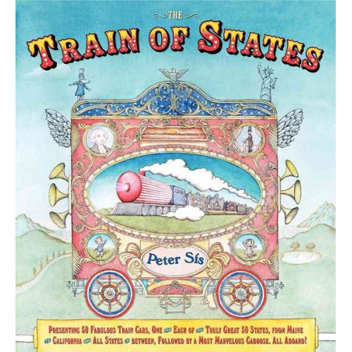 Peter Sis - The Train of States