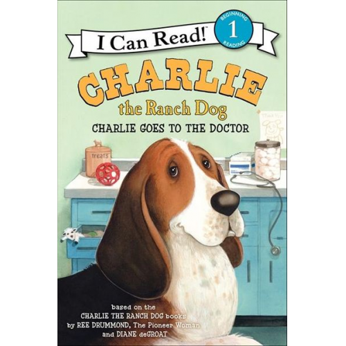 Ree Drummond - Charlie Goes to the Doctor