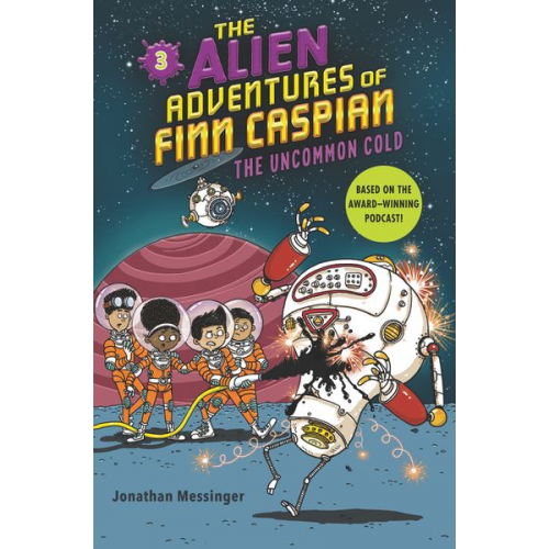 Jonathan Messinger - The Alien Adventures of Finn Caspian #3: The Uncommon Cold