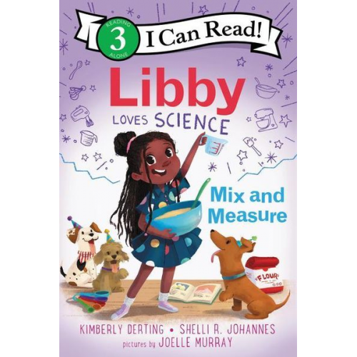 Kimberly Derting Shelli R. Johannes - Libby Loves Science: Mix and Measure