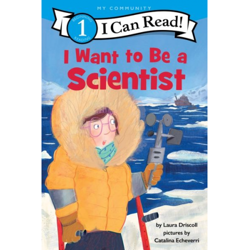 Laura Driscoll - I Want to Be a Scientist