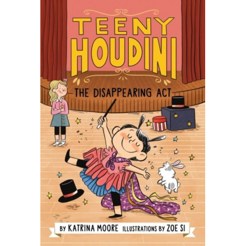 Katrina Moore - Teeny Houdini #1: The Disappearing Act